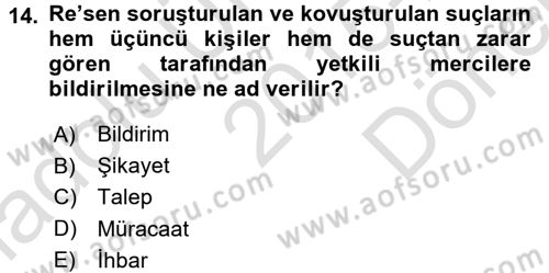 Temel Ceza Muhakemesi Hukuku Bilgisi Dersi 2015 - 2016 Yılı (Final) Dönem Sonu Sınav Soruları 14. Soru