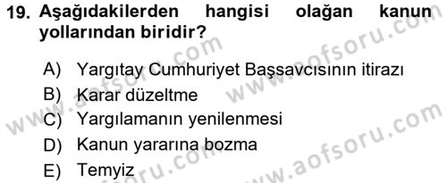 Temel Ceza Muhakemesi Hukuku Bilgisi Dersi 2015 - 2016 Yılı (Final) Dönem Sonu Sınav Soruları 19. Soru