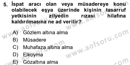 Temel Ceza Muhakemesi Hukuku Bilgisi Dersi 2015 - 2016 Yılı (Final) Dönem Sonu Sınav Soruları 5. Soru