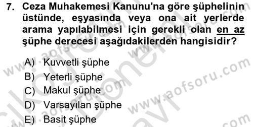 Temel Ceza Muhakemesi Hukuku Bilgisi Dersi 2015 - 2016 Yılı (Final) Dönem Sonu Sınav Soruları 7. Soru