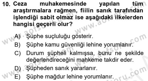 Temel Ceza Muhakemesi Hukuku Bilgisi Dersi 2015 - 2016 Yılı Tek Ders Sınavı 10. Soru