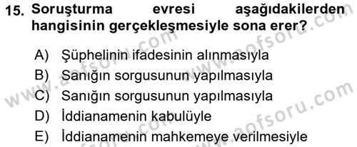 Temel Ceza Muhakemesi Hukuku Bilgisi Dersi 2015 - 2016 Yılı Tek Ders Sınav Soruları 15. Soru