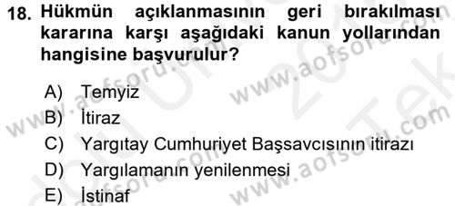 Temel Ceza Muhakemesi Hukuku Bilgisi Dersi 2015 - 2016 Yılı Tek Ders Sınav Soruları 18. Soru