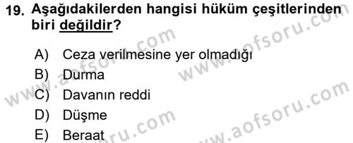 Temel Ceza Muhakemesi Hukuku Bilgisi Dersi 2015 - 2016 Yılı Tek Ders Sınav Soruları 19. Soru