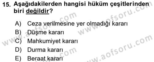 Temel Ceza Muhakemesi Hukuku Bilgisi Dersi 2016 - 2017 Yılı 3 Ders Sınavı 15. Soru