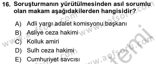 Temel Ceza Muhakemesi Hukuku Bilgisi Dersi 2016 - 2017 Yılı 3 Ders Sınav Soruları 16. Soru