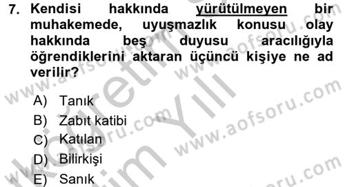 Temel Ceza Muhakemesi Hukuku Bilgisi Dersi 2016 - 2017 Yılı 3 Ders Sınav Soruları 7. Soru