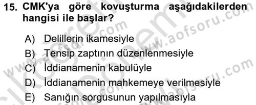 Temel Ceza Muhakemesi Hukuku Bilgisi Dersi 2016 - 2017 Yılı (Final) Dönem Sonu Sınav Soruları 15. Soru