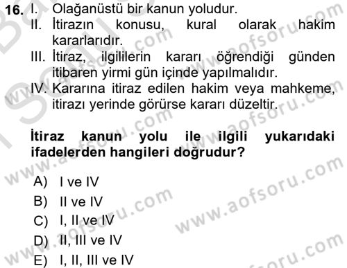 Temel Ceza Muhakemesi Hukuku Bilgisi Dersi 2016 - 2017 Yılı (Final) Dönem Sonu Sınav Soruları 16. Soru