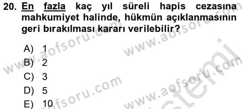 Temel Ceza Muhakemesi Hukuku Bilgisi Dersi 2016 - 2017 Yılı (Final) Dönem Sonu Sınav Soruları 20. Soru
