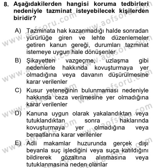 Temel Ceza Muhakemesi Hukuku Bilgisi Dersi 2016 - 2017 Yılı (Final) Dönem Sonu Sınav Soruları 8. Soru