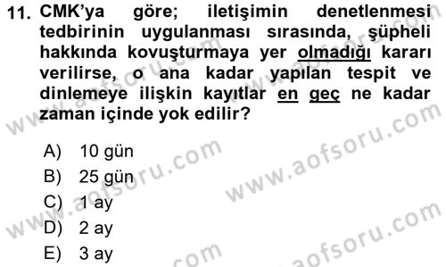 Temel Ceza Muhakemesi Hukuku Bilgisi Dersi 2017 - 2018 Yılı 3 Ders Sınav Soruları 11. Soru