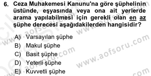 Temel Ceza Muhakemesi Hukuku Bilgisi Dersi 2017 - 2018 Yılı 3 Ders Sınav Soruları 6. Soru