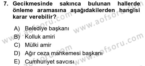 Temel Ceza Muhakemesi Hukuku Bilgisi Dersi 2017 - 2018 Yılı 3 Ders Sınav Soruları 7. Soru