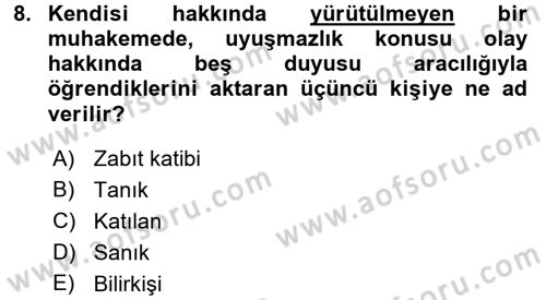 Temel Ceza Muhakemesi Hukuku Bilgisi Dersi 2017 - 2018 Yılı 3 Ders Sınav Soruları 8. Soru