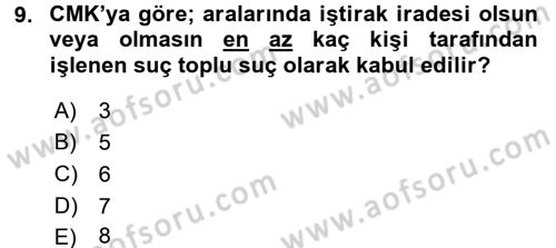 Temel Ceza Muhakemesi Hukuku Bilgisi Dersi 2017 - 2018 Yılı (Vize) Ara Sınavı 9. Soru