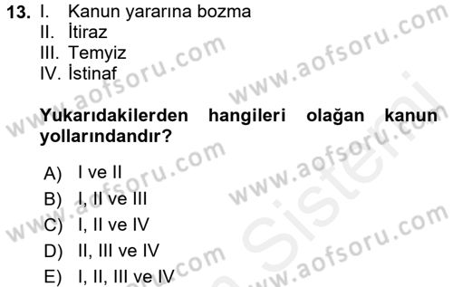 Temel Ceza Muhakemesi Hukuku Bilgisi Dersi 2017 - 2018 Yılı (Final) Dönem Sonu Sınav Soruları 13. Soru