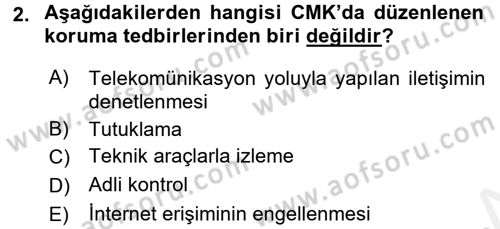Temel Ceza Muhakemesi Hukuku Bilgisi Dersi 2017 - 2018 Yılı (Final) Dönem Sonu Sınav Soruları 2. Soru