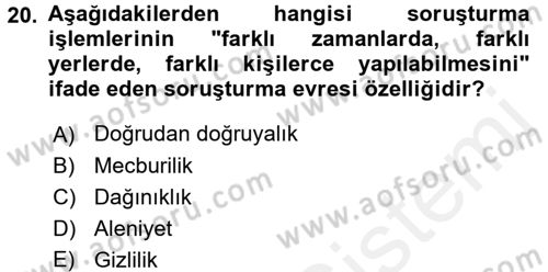 Temel Ceza Muhakemesi Hukuku Bilgisi Dersi 2017 - 2018 Yılı (Final) Dönem Sonu Sınav Soruları 20. Soru
