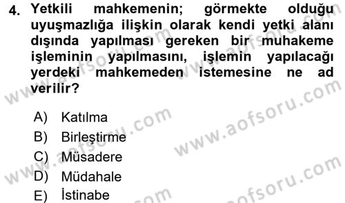 Temel Ceza Muhakemesi Hukuku Bilgisi Dersi 2017 - 2018 Yılı (Final) Dönem Sonu Sınav Soruları 4. Soru