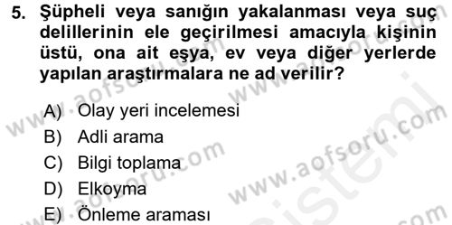 Temel Ceza Muhakemesi Hukuku Bilgisi Dersi 2017 - 2018 Yılı (Final) Dönem Sonu Sınav Soruları 5. Soru