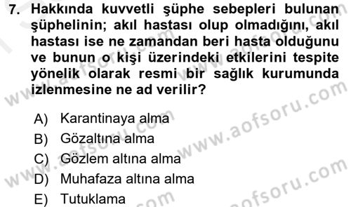 Temel Ceza Muhakemesi Hukuku Bilgisi Dersi 2017 - 2018 Yılı (Final) Dönem Sonu Sınav Soruları 7. Soru