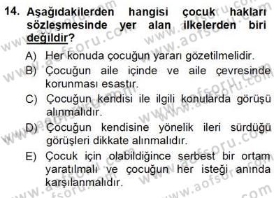 Okulöncesi Eğitime Giriş Dersi Ara Sınavı Deneme Sınav Soruları 14. Soru