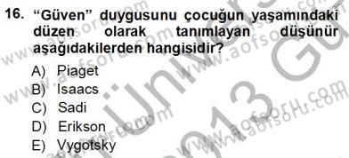 Okulöncesi Eğitime Giriş Dersi Ara Sınavı Deneme Sınav Soruları 16. Soru