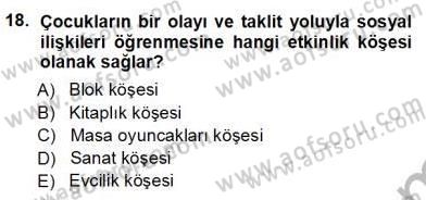 Okulöncesi Eğitime Giriş Dersi Ara Sınavı Deneme Sınav Soruları 18. Soru