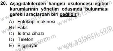 Okulöncesi Eğitime Giriş Dersi Ara Sınavı Deneme Sınav Soruları 20. Soru