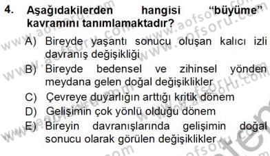 Okulöncesi Eğitime Giriş Dersi Ara Sınavı Deneme Sınav Soruları 4. Soru