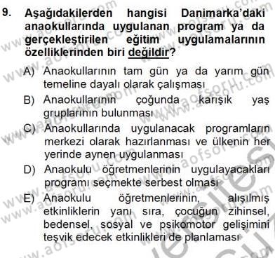 Okulöncesi Eğitime Giriş Dersi Ara Sınavı Deneme Sınav Soruları 9. Soru