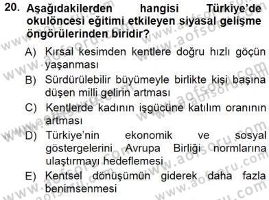 Okulöncesi Eğitime Giriş Dersi 2012 - 2013 Yılı (Final) Dönem Sonu Sınav Soruları 20. Soru