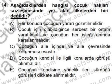 Okulöncesi Eğitime Giriş Dersi 2014 - 2015 Yılı (Vize) Ara Sınavı 14. Soru