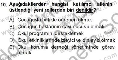 Okulöncesi Eğitime Giriş Dersi 2014 - 2015 Yılı (Final) Dönem Sonu Sınav Soruları 10. Soru