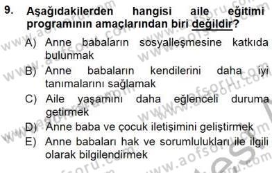 Okulöncesi Eğitime Giriş Dersi 2014 - 2015 Yılı (Final) Dönem Sonu Sınav Soruları 9. Soru