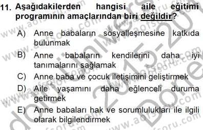 Okulöncesi Eğitime Giriş Dersi 2015 - 2016 Yılı (Final) Dönem Sonu Sınav Soruları 11. Soru