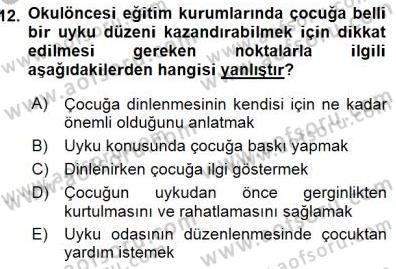 Okulöncesi Eğitime Giriş Dersi 2015 - 2016 Yılı (Final) Dönem Sonu Sınav Soruları 12. Soru