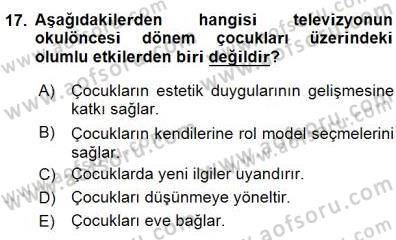 Okulöncesi Eğitime Giriş Dersi 2015 - 2016 Yılı (Final) Dönem Sonu Sınav Soruları 17. Soru