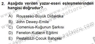Okulöncesi Eğitime Giriş Dersi 2015 - 2016 Yılı (Final) Dönem Sonu Sınav Soruları 2. Soru
