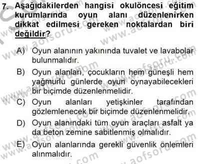 Okulöncesi Eğitime Giriş Dersi 2015 - 2016 Yılı (Final) Dönem Sonu Sınav Soruları 7. Soru