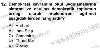 Okul, Aile Ve Çevre İş Birliği Dersi 2012 - 2013 Yılı (Vize) Ara Sınav Soruları 12. Soru
