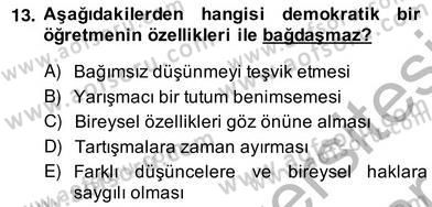 Okul, Aile Ve Çevre İş Birliği Dersi 2012 - 2013 Yılı (Vize) Ara Sınav Soruları 13. Soru