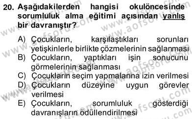 Okul, Aile Ve Çevre İş Birliği Dersi 2012 - 2013 Yılı (Vize) Ara Sınav Soruları 20. Soru