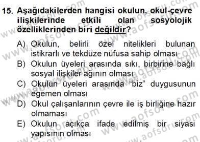 Okul, Aile Ve Çevre İş Birliği Dersi 2012 - 2013 Yılı (Final) Dönem Sonu Sınav Soruları 15. Soru