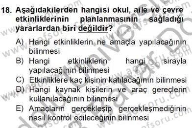 Okul, Aile Ve Çevre İş Birliği Dersi 2012 - 2013 Yılı (Final) Dönem Sonu Sınav Soruları 18. Soru