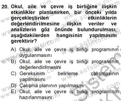 Okul, Aile Ve Çevre İş Birliği Dersi 2012 - 2013 Yılı (Final) Dönem Sonu Sınav Soruları 20. Soru