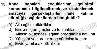 Okul, Aile Ve Çevre İş Birliği Dersi 2013 - 2014 Yılı (Vize) Ara Sınav Soruları 13. Soru