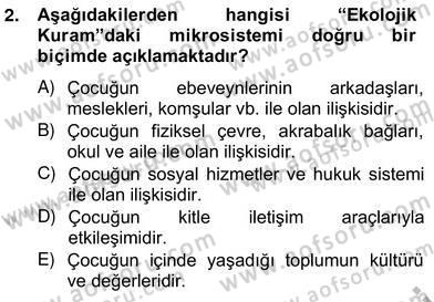 Okul, Aile Ve Çevre İş Birliği Dersi 2013 - 2014 Yılı (Vize) Ara Sınav Soruları 2. Soru