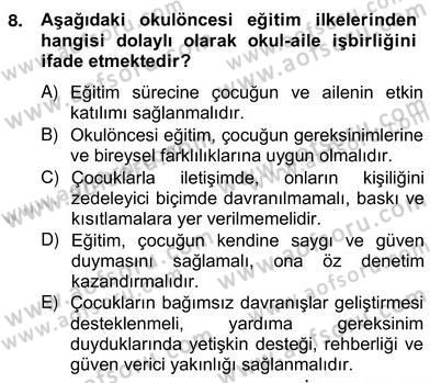 Okul, Aile Ve Çevre İş Birliği Dersi 2013 - 2014 Yılı (Vize) Ara Sınav Soruları 8. Soru